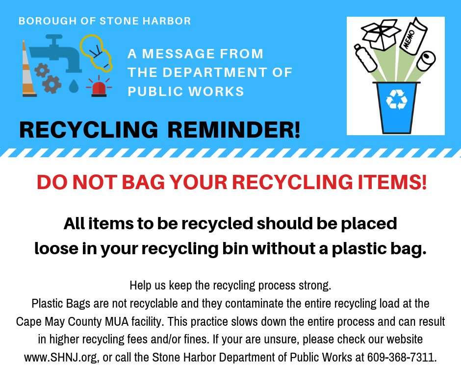 Recycling Reminder: Do Not Place Recycling in Plastic Bags – Borough of ...